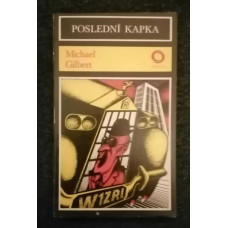 Michael Gilbert - Poslední kapka